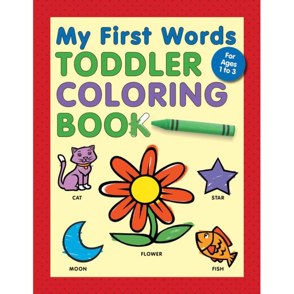 My First Words Toddler Coloring Book -- Rockridge Press